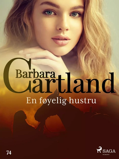 En føyelig hustru - Barbara Cartland - Saga Egmont International