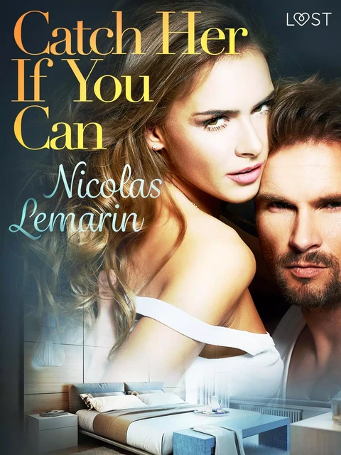 Catch Her If You Can – erotic short story - Nicolas Lemarin - Saga Egmont International