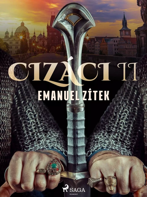 Cizáci II - Emanuel Zitek - Saga Egmont International