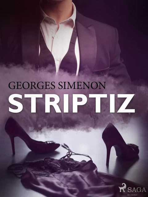 Striptiz - Georges Simenon - Saga Egmont International