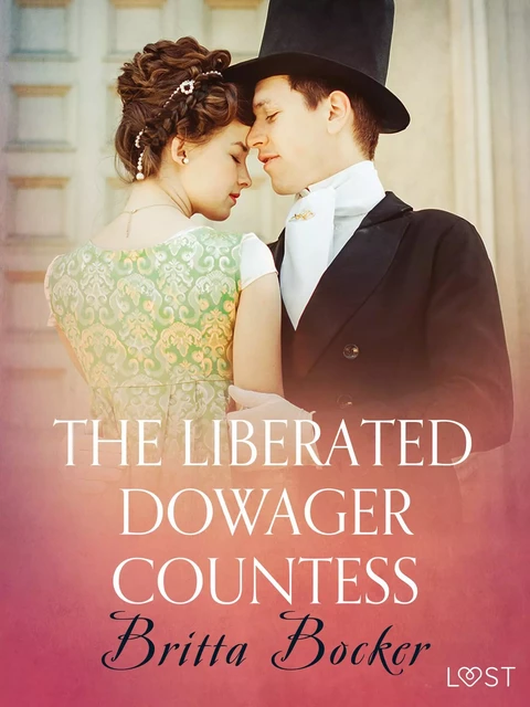 The Liberated Dowager Countess - Erotic Short Story - Britta Bocker - Saga Egmont International