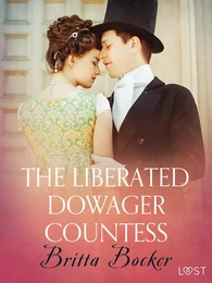 The Liberated Dowager Countess - Erotic Short Story