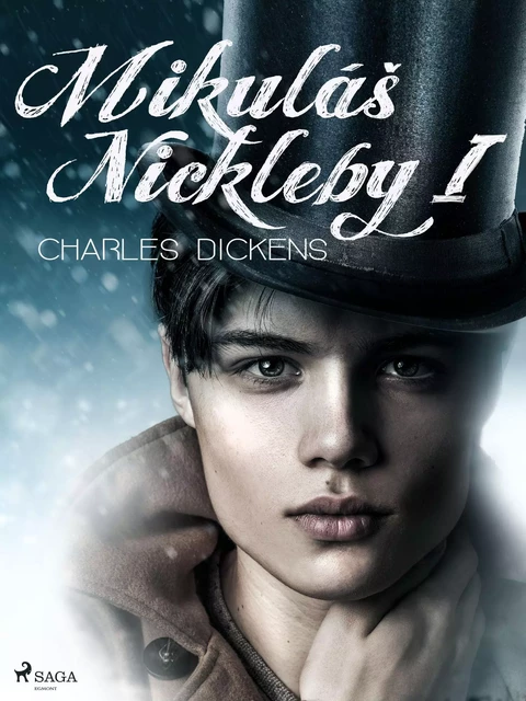 Mikuláš Nickleby I - Charles Dickens - Saga Egmont International