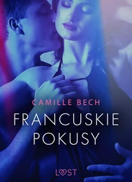 Francuskie pokusy - opowiadanie erotyczne