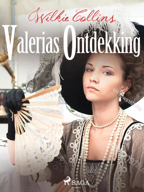 Valerias Ontdekking - Wilkie Collins - Saga Egmont International