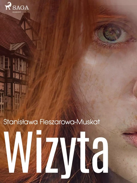 Wizyta  - Stanisława Fleszarowa-Muskat - Saga Egmont International