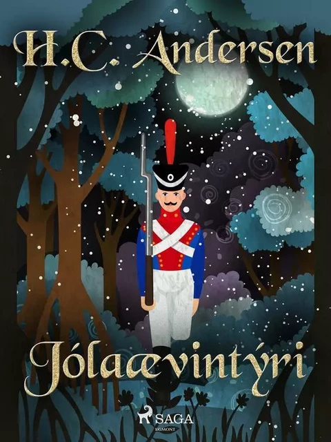 Jólaævintýri - H.c. Andersen - Saga Egmont International