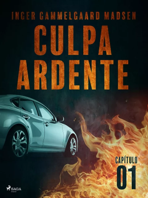 Culpa ardente - Capítulo 1 - Inger Gammelgaard Madsen - Saga Egmont International