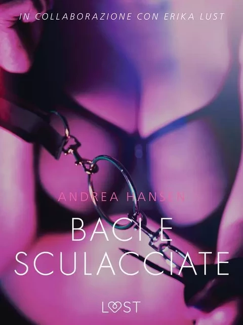 Baci e sculacciate - Breve racconto erotico - Andrea Hansen - Saga Egmont International