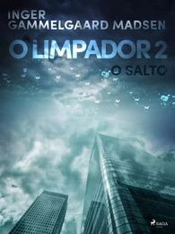 O limpador 2: O salto