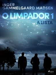 O limpador 1: A lista