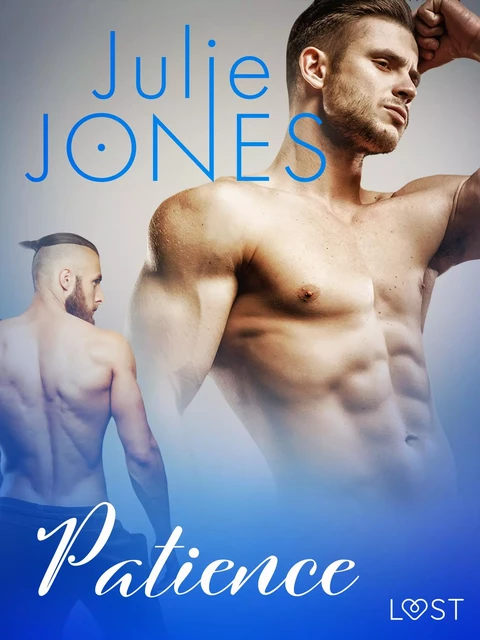 Patience - erotic short story - Julie Jones - Saga Egmont International