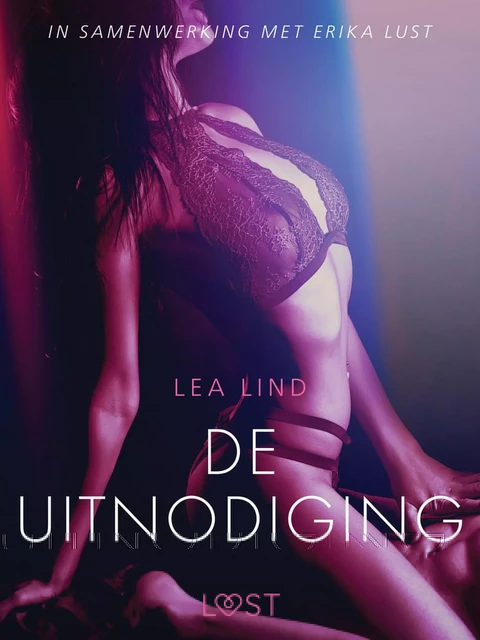 De uitnodiging - erotisch verhaal - Lea Lind - Saga Egmont International