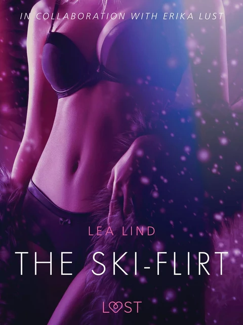 The Ski-Flirt - Erotic Short Story - Lea Lind - Saga Egmont International