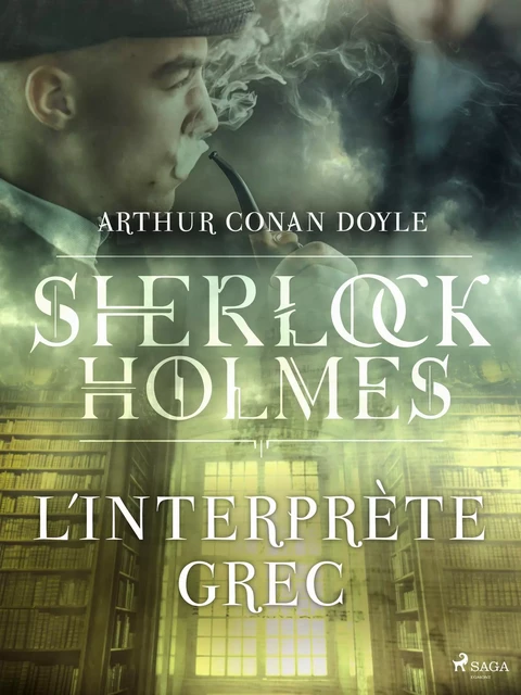 L'Interprète Grec - Arthur Conan Doyle - Saga Egmont French