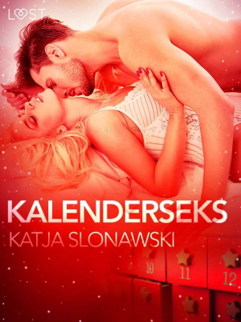 Kalenderseks - erotische verhaal - Katja Slonawski - Saga Egmont International