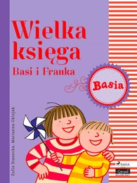 Wielka księga - Basi i Franka