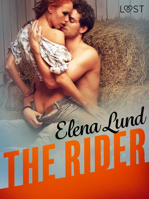 The Rider - Erotic Short Story - Elena Lund - Saga Egmont International