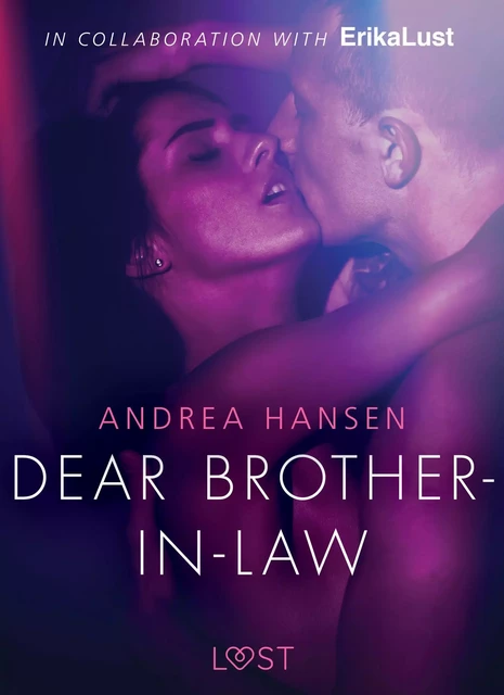 Dear Brother-in-law - erotic short story - Andrea Hansen - Saga Egmont International