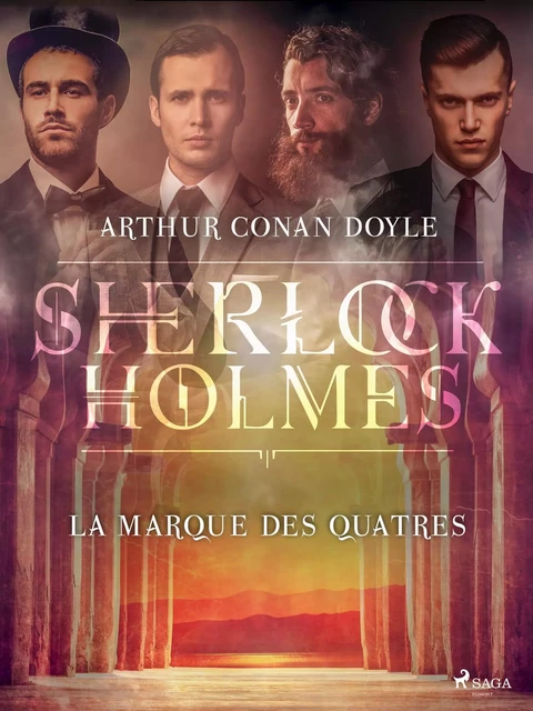 La Marque des Quatres - Arthur Conan Doyle - Saga Egmont French