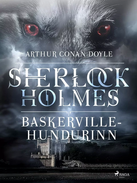 Baskerville-hundurinn - Sir Arthur Conan Doyle - Saga Egmont International