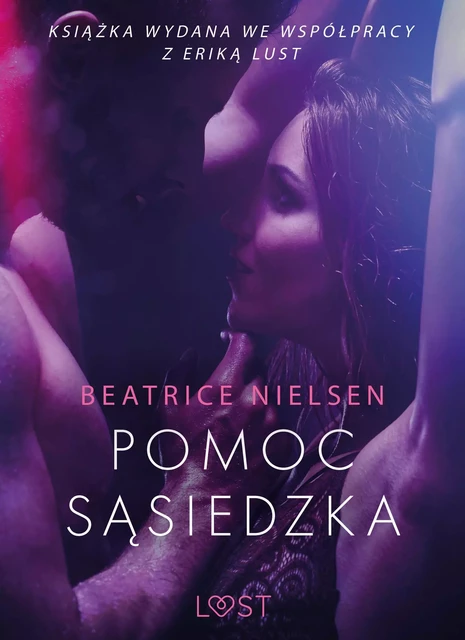 Pomoc sąsiedzka - opowiadanie erotyczne - Beatrice Nielsen - Saga Egmont International