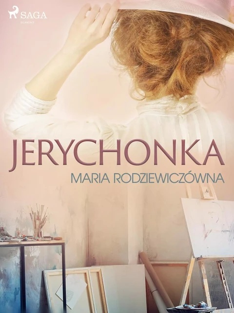 Jerychonka - Maria Rodziewiczowna - Saga Egmont International