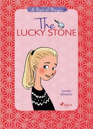 A Hint of Magic 1: The Lucky Stone