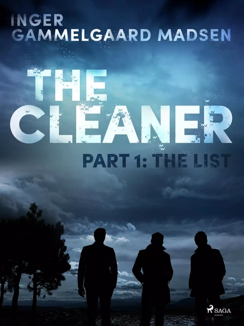 The Cleaner 1: The List - Inger Gammelgaard Madsen - Saga Egmont International