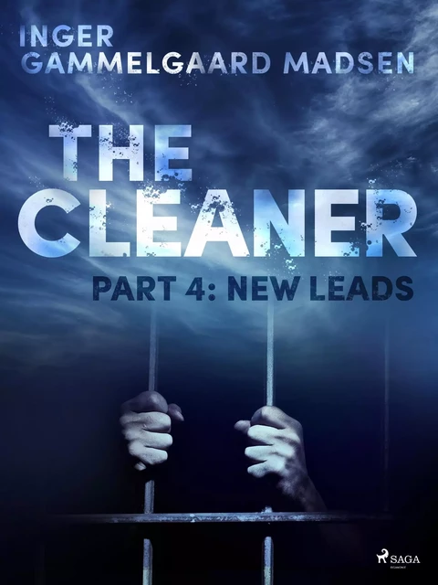 The Cleaner 4: New Leads - Inger Gammelgaard Madsen - Saga Egmont International