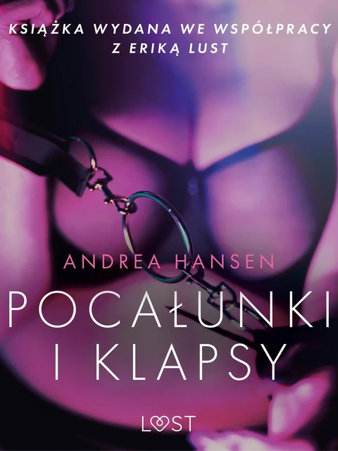 Pocałunki i klapsy - opowiadanie erotyczne - Andrea Hansen - Saga Egmont International