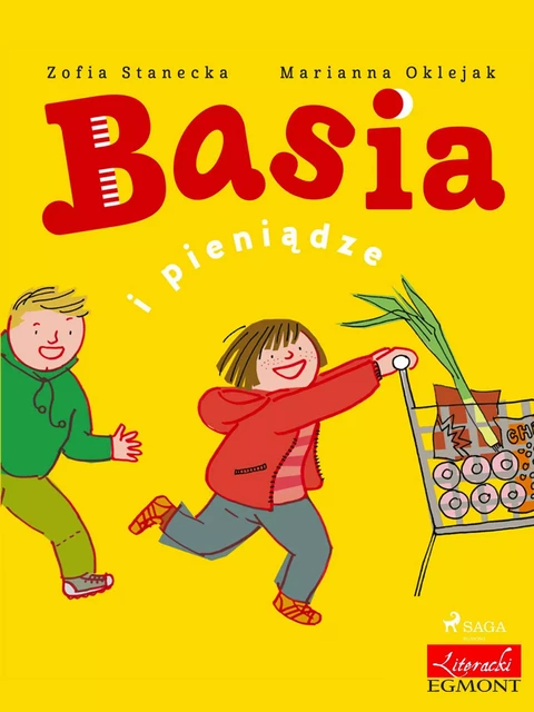 Basia i pieniądze - Zofia Stanecka - Saga Egmont International