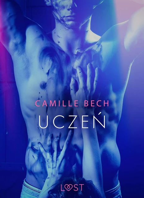 Uczeń - opowiadanie erotyczne - Camille Bech - Saga Egmont International