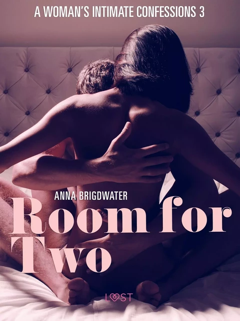 Room for Two - A Woman's Intimate Confessions 3 - Anna Bridgwater - Saga Egmont International