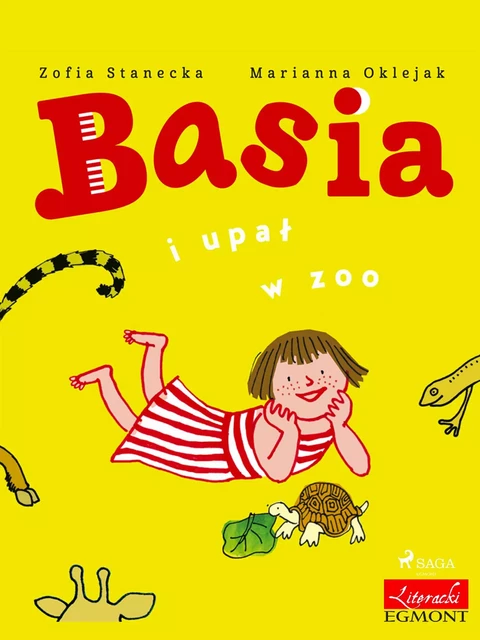 Basia i upał w ZOO - Zofia Stanecka - Saga Egmont International