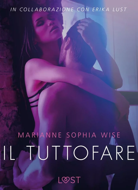 Il tuttofare - Letteratura erotica - Marianne Sophia Wise - Saga Egmont International