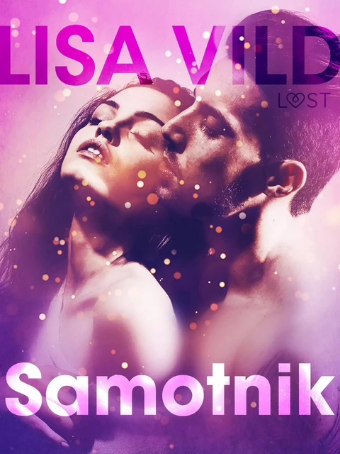 Samotnik - opowiadanie erotyczne - Lisa Vild - Saga Egmont International