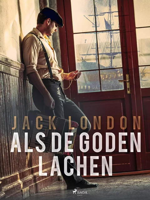 Als de goden lachen - Jack London - Saga Egmont International