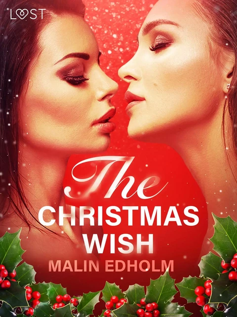 The Christmas Wish - Erotic Short Story - Malin Edholm - Saga Egmont International