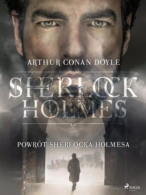 Powrót Sherlocka Holmesa - Arthur Conan Doyle - Saga Egmont International