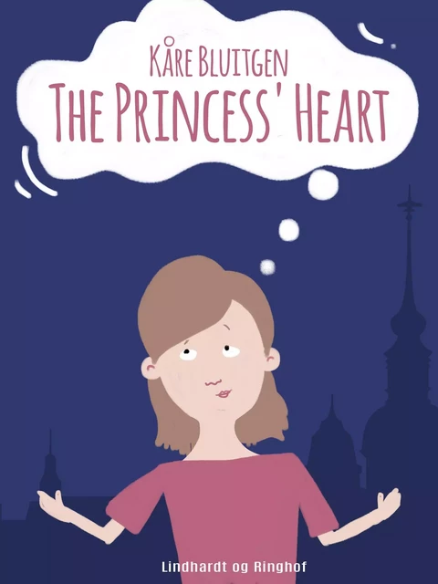 The Princess Heart - Kåre Bluitgen - Saga Egmont International