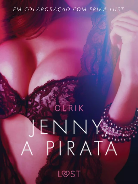 Jenny, a Pirata – Um conto erótico - - Olrik - Saga Egmont International