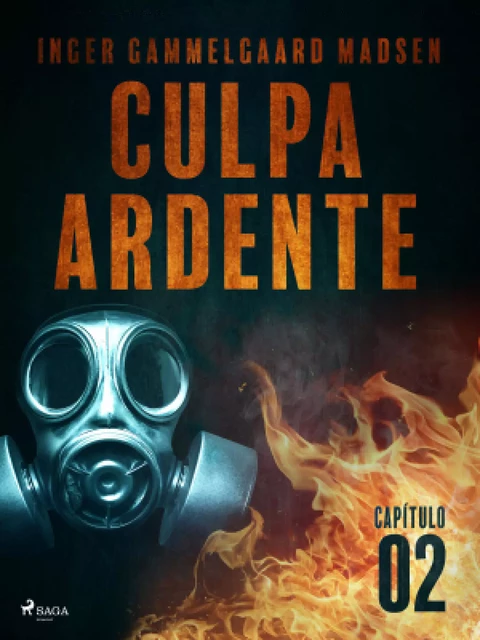 Culpa ardente - Capítulo 2 - Inger Gammelgaard Madsen - Saga Egmont International