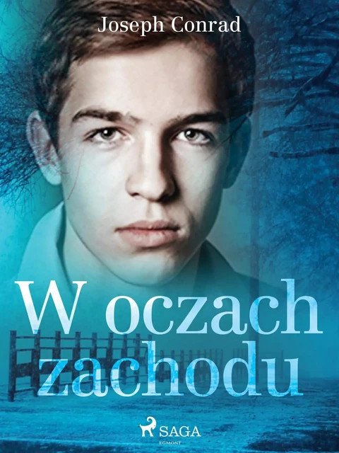 W oczach zachodu - Joseph Conrad - Saga Egmont International