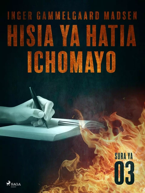 Hisia ya Hatia Ichomayo - Sura ya 3 - Inger Gammelgaard Madsen - Saga Egmont International