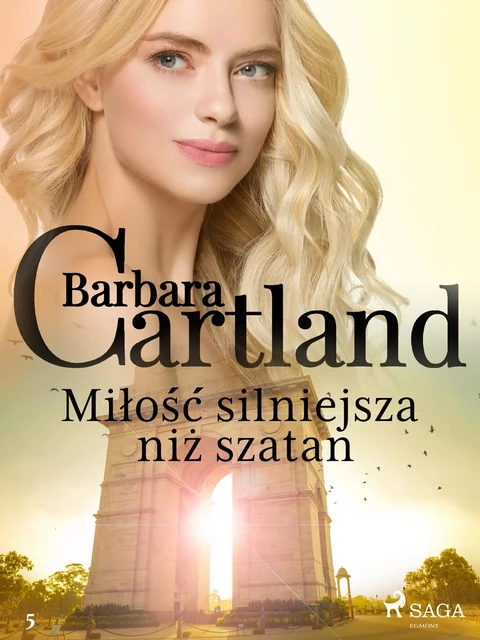 Miłość silniejsza niż szatan - Ponadczasowe historie miłosne Barbary Cartland - Barbara Cartland - Saga Egmont International