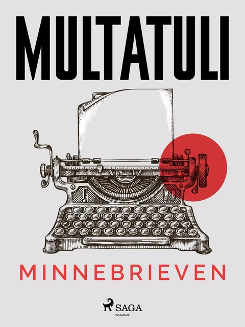 Minnebrieven -  Multatuli - Saga Egmont International