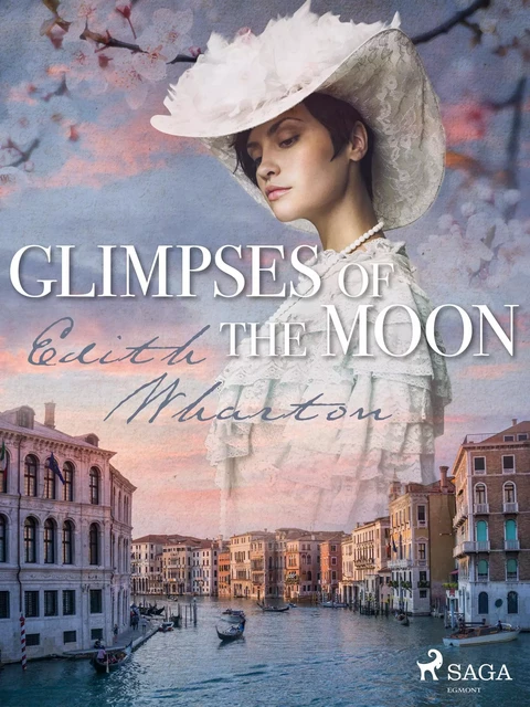 Glimpses of the Moon - Edith Wharton - Saga Egmont International