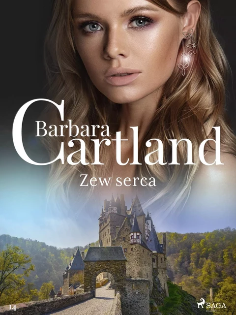 Zew serca - Ponadczasowe historie miłosne Barbary Cartland - Barbara Cartland - Saga Egmont International