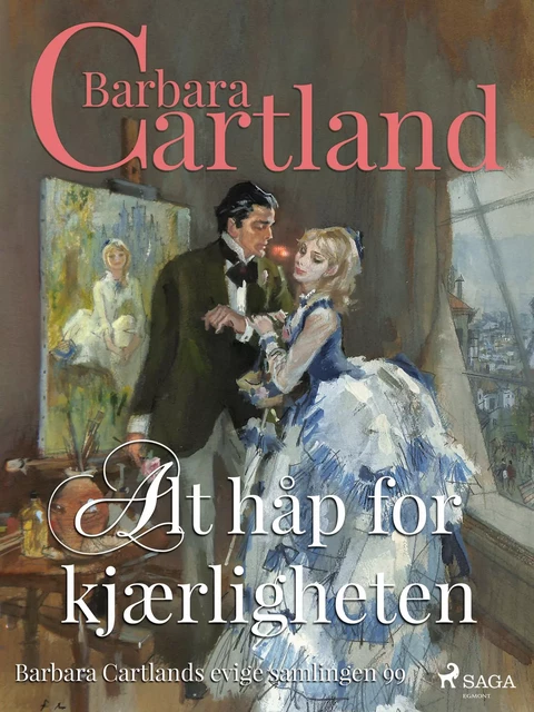 Alt håp for kjærligheten - Barbara Cartland - Saga Egmont International